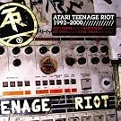 Atari Teenage Riot 1992 - 2000