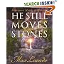 He Still Moves Stones
