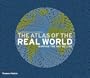 The Atlas of the Real World: Mapping the Way We Live