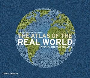 Image of The Atlas of the Real World: Mapping the Way We Live