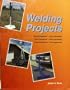 Welding Projects