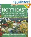 Northeast Home Landscaping: Including Southeast Canada