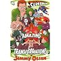 The Amazing Transformation of Jimmy Olsen (Superman (Graphic Novels))