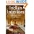 Indian Interiors/Interieurs De L'Inde