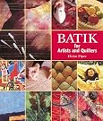 Batik: For Artists...
