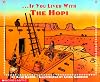 If You Lived With The Hopi Indians (If You.)