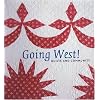 Going West!: Quilts and Community