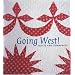Going West!: Quilts and Community