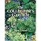 The Collector�s . . Garden !