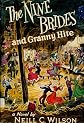 The Nine Brides and Granny Hite