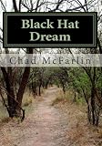 Black Hat Dream: a guide to making money online with cost per action and black hat techniques