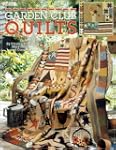 Garden Club Quilts
