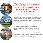The Online Business Setup, SIVA Marketing, Accounting for Bartender Guides Businesses by J Bowman J Orr