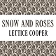 Snow and Roses