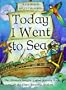 Today I Went to Sea: The Ultimate Nursery Rhyme Activity Book : Lift-The-Flaps, Reusable Stickers