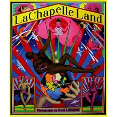 LaChapelle Land (Gebundene Ausgabe)