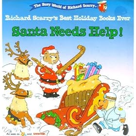 Richard Scarry Santa Needs Hel