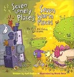 Seven Lonely Places, Seven Warm Places: The Vices and Virtues for Children