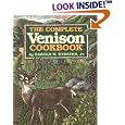 The Complete Venison Cookbook