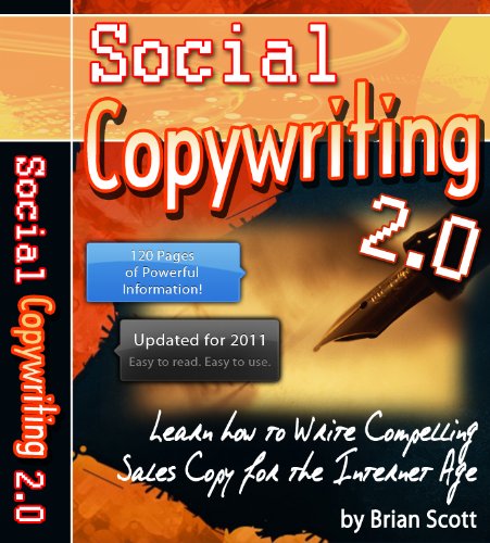 SOCIAL COPYWRITING 2.0 : How to Write Compelling 