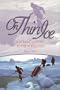 On Thin Ice: A Woman's Journey to the North Pole
