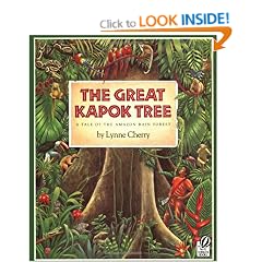 The Great Kapok Tree: A Tale of the Amazon Rain Forest