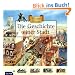 Abenteuer Zeitreise. Die Geschichte einer Stadt