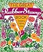 The Great Rubber Stamp Book: Designing * Making * Using