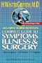 The Complete Guide to Symptoms, Illness, and Surgery (3rd ed)