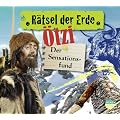 R�tsel der Erde: �tzi. Der Sensationsfund