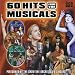 60 Hits from the Musicals