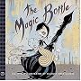 The Magic Bottle (A BLAB! Storybook)
