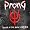 Prong - Power of the Damn Mixxxer
