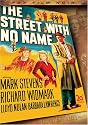 The Street With No Name (Fox Film Noir)