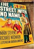 The Street With No Name (Fox Film Noir)