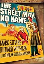 The Street With No Name (Fox Film Noir)