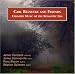 Classical Music : Carl Reinecke & Friends: Chamber Music of the Romantic Era