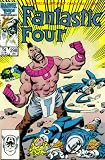 Fantastic Four #298 : Closer Than Brothers (Marvel Comics)