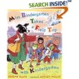 Miss Bindergarten Takes a Field Trip with Kindergarten (Miss Bindergarten, 4)