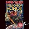 Mission of Honor: Honor Harrington, Book 12