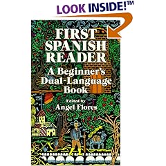 First Spanish Reader: A Beginner's Dual-Language Book (Beginners' Guides)