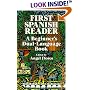 First Spanish Reader: A Beginner's Dual-Language Book (Beginners' Guides)