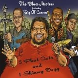 3 Phat Catz & 1 Skinny Dogg