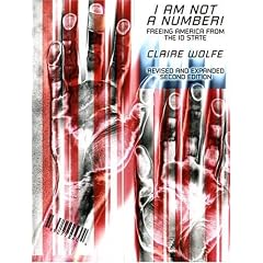 I Am Not A Number!: Freeing America From the ID State