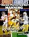 Archie, Peyton, and Eli Manning: Football's Royal Family (Sports Families)