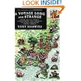 A Voyage Long and Strange: On the Trail of Vikings, Conquistadors, Lost Colonists, and... by Tony Horwitz