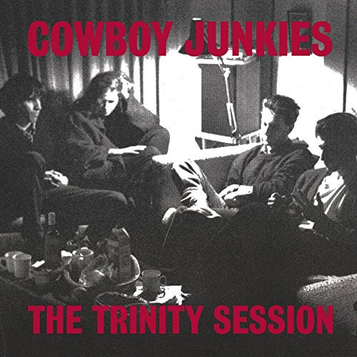 Album Art for Trinity Session (200 Gram) by Cowboy Junkies