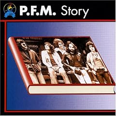 Premiata Forneria Marconi(pfm Story)
