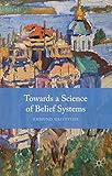 Towards a science of belief systems