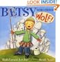Betsy Who Cried Wolf